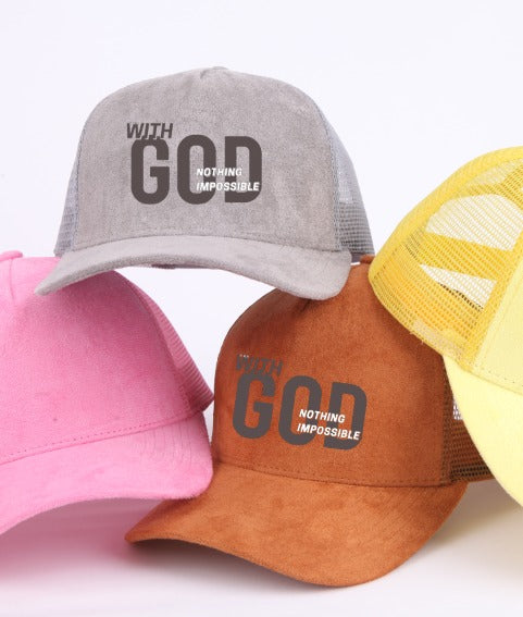 With God Nothing Impossible Suede Snapback Trucker Hat