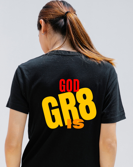 God is Gr8 Tee