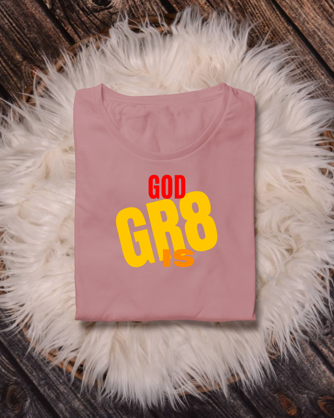 God is Gr8 Tee